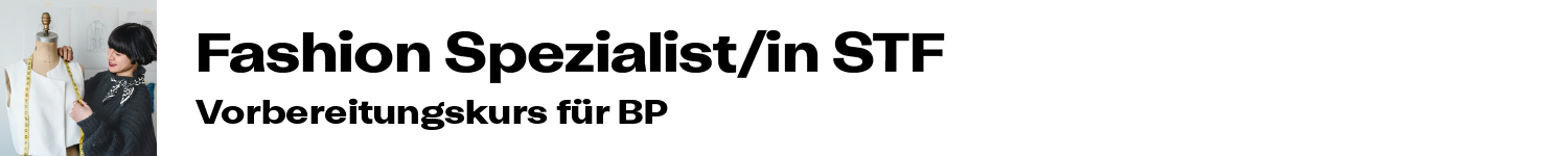 Infoabend Fashion Spezialist/in STF