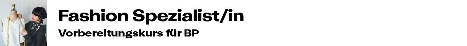 Infoabend Fashion Spezialist/in STF